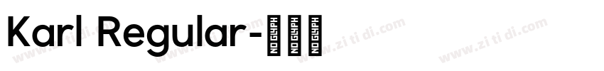 Karl Regular字体转换